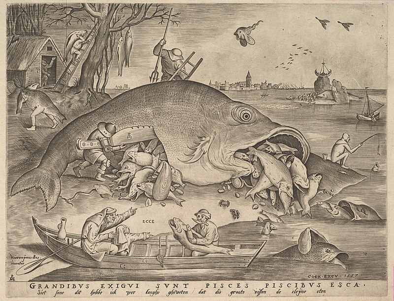 Big fishes eat small fishes by Pieter Bruegel the Elder